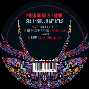 Pornbugs & Frink - See Through My Eyes (Repress) (2 foto / 2)