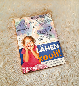 Kaire Talviste "Lähen kooli!" (1 foto / 2)
