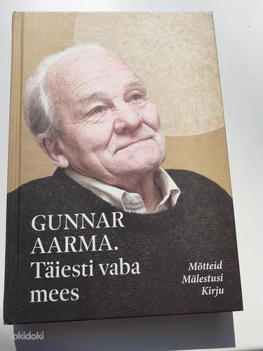 Raamat "Gunnar Aarma. Täiesti vaba mees." (foto #1)