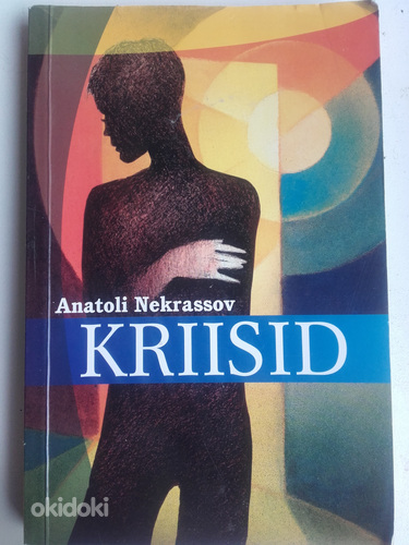 "Kriisid". Anatoli Nekrassov