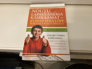 Uueväärne raamat. "Nõutu lapsevanema käsiraamat" Kate Kelly (1 foto / 3)