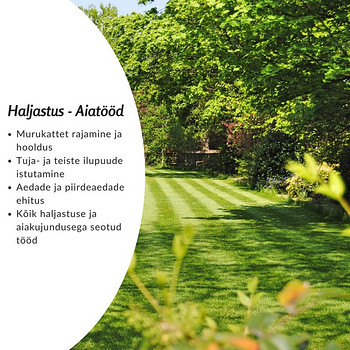 Aiatööd ja haljastus